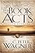 The Book of Acts: A Commentary