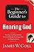 The Beginner's Guide to Hearing God