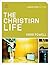 The Christian Life (Teacher...