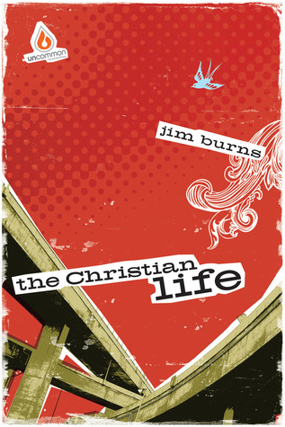 The Christian Life (High School Group Study)