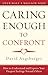 Caring Enough to Confront: ...