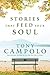 Stories That Feed Your Soul