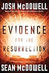 Evidence for the Resurrection: What It Means for Your Relationship With God