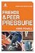 Friends and Peer Pressure: Junior High Group Study (Uncommon)