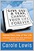Give God a Year, Change Your Life Forever! Improve Every Area... by Carole Lewis