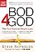 Bod 4 God: The Four Keys to...