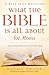 What the Bible Is All About for Moms: A Book of 66 Devotions: God's Loving Promises for You and Your Family