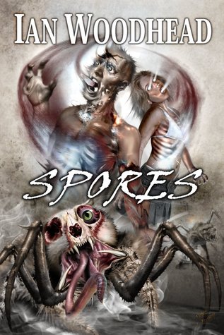 Spores (Kindle Edition)