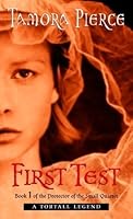 First Test (Protector of the Small, #1)