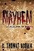 Mayhem: A Collection of Stories