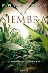 La siembra