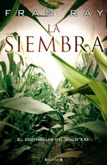 Portada de La siembra, de Fran Ray