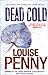 Dead Cold (Chief Inspector Armand Gamache #2)