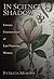 In Science's Shadow: Literary Constructions of Late Victorian Women (Volume 1)