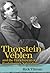 Thorstein Veblen and the Enrichment of Evolutionary Naturalism: