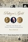 Pulitzer's Gold: ...
