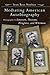 Mediating American Autobiography: Photography in Emerson, Thoreau, Douglass, and Whitman (Volume 1)