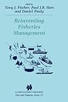 Reinventing Fisheries Management (Fish & Fisheries Series, 23)