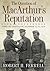 The Question of MacArthur's Reputation: Côte De Châtillon, October 14-16, 1918 (Volume 1)