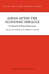 Japan after the Economic Miracle: In Search of New Directions (SOCIAL INDICATORS RESEARCH SERIES Volume 3)