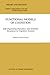 Functional Models of Cognition: Self-Organizing Dynamics and Semantic Structures in Cognitive Systems