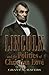 Lincoln and the Politics of Christian Love (Volume 1)