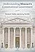 Understanding Missouri's Constitutional Government by Richard Fulton