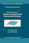 IUTAM Symposium on Smart Structures and Structronic Systems (Solid Mechanics and Its Applications, Volume 89)