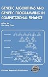 Genetic Algorithms and Genetic Programming in Computational Finance