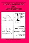 Logic Synthesis and Verification (The Springer International Series in Engineering and Computer Science, 654)