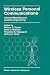 Wireless Personal Communications: Channel Modeling and Systems Engineering (The Springer International Series in Engineering and Computer Science, 536)