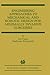 Engineering Approaches to Mechanical and Robotic Design for Minimally Invasive Surgery (MIS) (The Springer International Series in Engineering and Computer Science, 545)