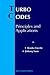 Turbo Codes: Principles and Applications (The Springer International Series in Engineering and Computer Science, 559)