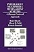Intelligent Multimedia Multi-Agent Systems: A Human-Centered Approach (The Springer International Series in Engineering and Computer Science, 582)