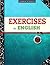 Exercises in English Level G: Grammar Workbook - Grade 7