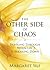 The Other Side of Chaos by Margaret Silf