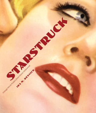 Starstruck: Vintage Movie Posters from Classic Hollywood (Hardcover)