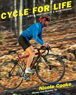 Cycle for Life: Bike and Body Health and Maintenance (Paperback)