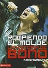 Rompiendo el molde by Kim Washburn Rompiendo el molde by Kim Washburn