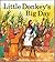 Little Donkey's Big Day (Palm Sunday (Little Fish Books About Bible Animals)