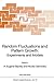Random Fluctuations and Pattern Growth: Experiments and Models (NATO Science Series E:, 157)