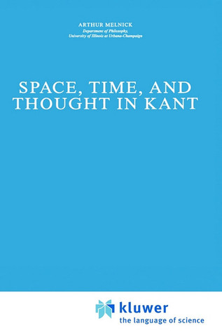 Space, Time, and Thought in Kant (Synthese Library, 204)