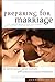 Preparing for Marriage: A C...