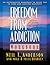 Freedom from Addiction Workbook