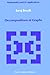 Decompositions of Graphs (Mathematics and its Applications, 47)
