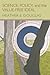 Science, Policy, and the Value-Free Ideal by Heather E. Douglas