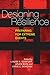 Designing Resilience: Preparing for Extreme Events