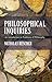 Philosophical Inquiries: An...