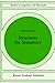 Structures for Semantics (Studies in Linguistics and Philosophy, 45)