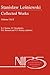 Stanislaw Lesniewski: Collected Works - Volumes I and II (Nijhoff International Philosophy Series, 44)